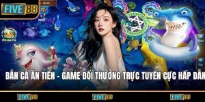 Bắn cá ăn tiền